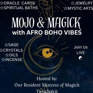 MOJO & MAGICK SHOW (Crystals, Sage, Oils, Stones, Jewelry) LIKE this Post 🔮⭐🧿